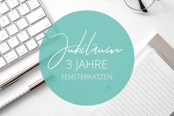 Fensterkatzen-News-Bloggeburtstag-3-Jahre-Jubilaeum-Titelbild